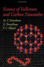 Science of Fullerenes and Carbon Nanotubes