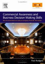 Commercial Awareness and Business Decision Making Skills