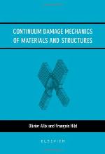 Continuum Damage Mechanics of Materials and Structures