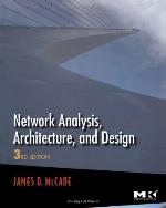 Network Analysis, Architecture, and Design