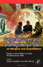 Corporate Governance and Regulatory Impact on Mergers and Acquisitions