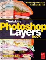 The Adobe Photoshop Layers Book