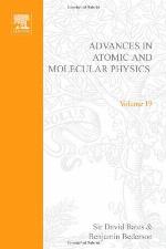 Advances in Atomic and Molecular Physics, Volume 19