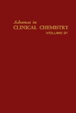 Advances in Clinical Chemistry, Volume 21
