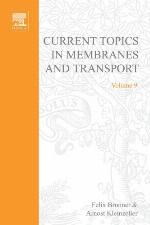 Current Topics in Membranes &amp; Transport, Volume 9