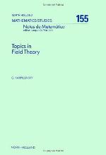 Topics in Field Theory