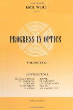 Progress in Optics, Volume 32