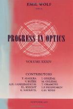 Progress in Optics, Volume 34
