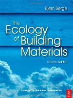 The Ecology of Building Materials