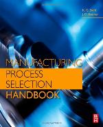 Manufacturing Process Selection Handbook