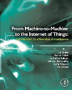 From Machine-To-Machine to the Internet of Things
