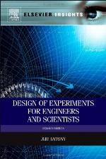 Design of Experiments for Engineers and Scientists