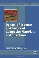 Dynamic Response and Failure of Composite Materials and Structures