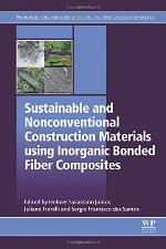 Sustainable and Nonconventional Construction Materials Using Inorganic Bonded Fiber Composites