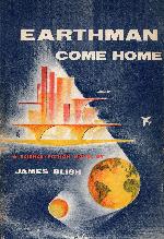 Earthman, Come Home (Cities In Flight, 3)