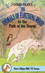 In the Path of the Storm (Farthing Wood S.)