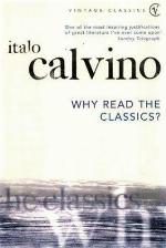 Why Read The Classics? (Vintage classics)
