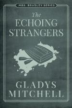 The Echoing Strangers