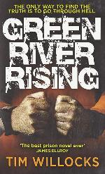 Green River Rising