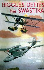 Biggles Defies the Swastika (Red Fox older fiction)