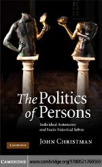 The politics of persons individual autonomy and socio-historical selves