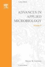 Advances In Applied Microbiology, Volume 9