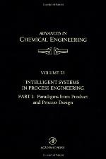 Intelligent Systems in Process Engineering, Part I