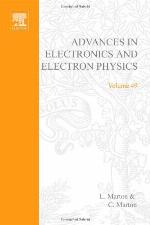 Advances in Electronics and Electron Physics, Volume 49