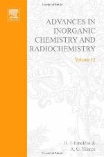 Advances in Inorganic Chemistry and Radiochemistry, Volume 12