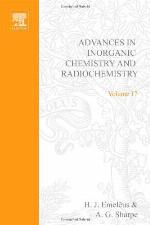Advances in Inorganic Chemistry and Radiochemistry, Volume 17