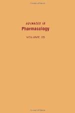 Advances in Pharmacology, Volume 25