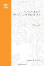 Advances in Quantum Chemistry, Volume 21