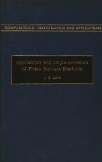 Application &amp; Implementation of Finite Element Methods
