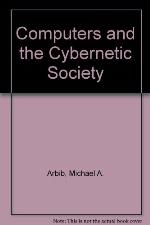 Computers &amp; the Cybernetic Society