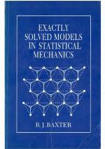 Exactly Solved Models in Statistical Mechanics