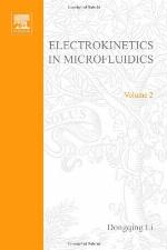 Electrokinetics in Microfluidics, 2