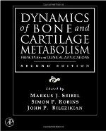 Dynamics of Bone and Cartilage Metabolism: Principles and Clinical Applications