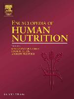 Encyclopedia of Human Nutrition