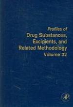 Profiles of Drug Substances, Excipients and Related Methodology, Volume 32
