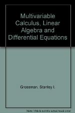 Multivariable Calculus, Linear Algebra and Differential Equations