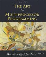 The Art of Multiprocessor Programming