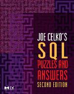 Joe Celko's SQL Puzzles and Answers (The Morgan Kaufmann Series in Data Management Systems)