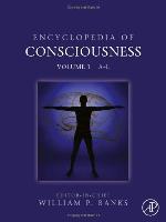 Encyclopedia of Consciousness