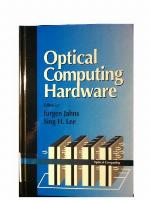 Optical Computing Hardware