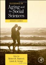 Handbook of Aging and the Social Sciences (Handbooks of Aging)