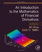 An Introduction to the Mathematics of Financial Derivatives