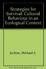 Strategies for Survival