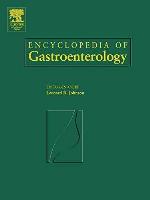 Encyclopedia of Gastroenterology, Three-Volume Set: Encyclopedia of Gastroenterology, Volume 1