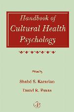 Handbook of Cultural Health Psychology
