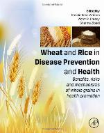 Wheat and Rice in Disease Prevention and Health
